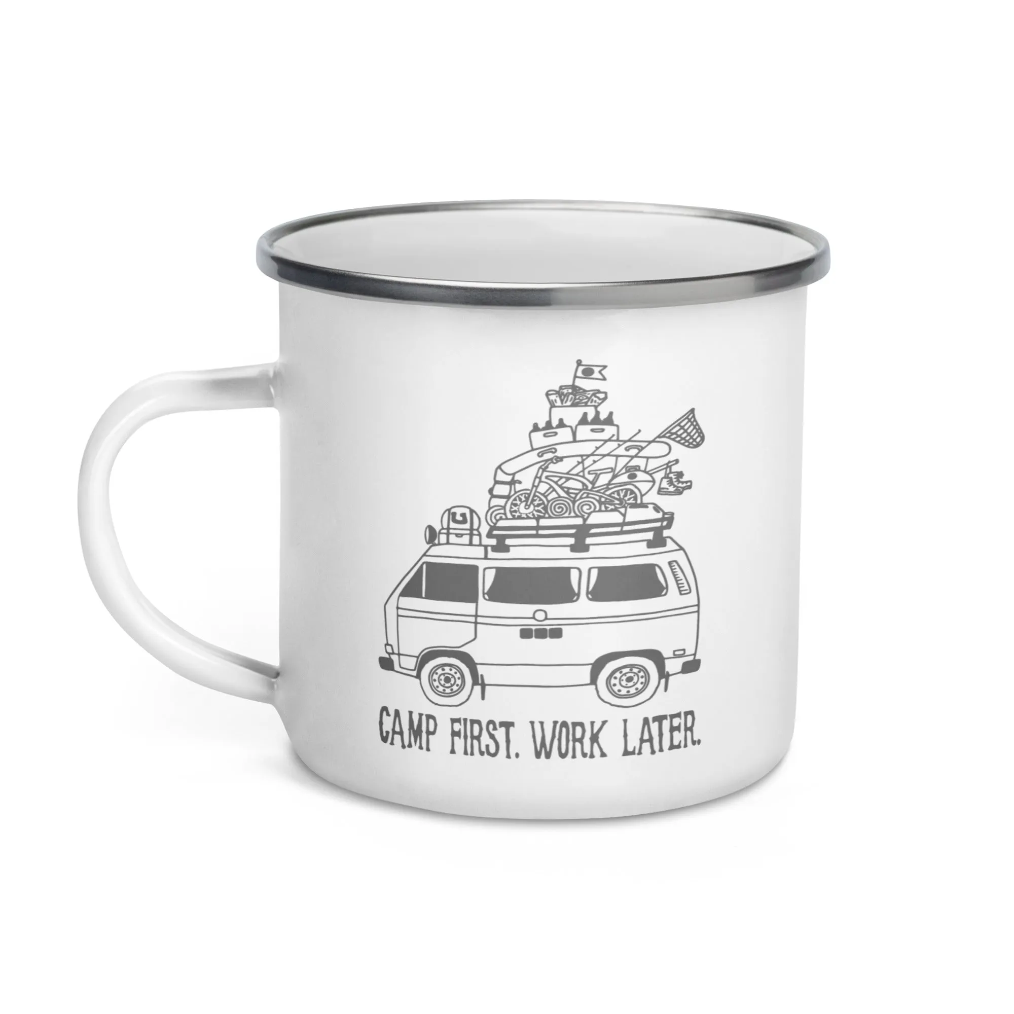 "Camp First, Work Later" Vanagon Enamel Mug